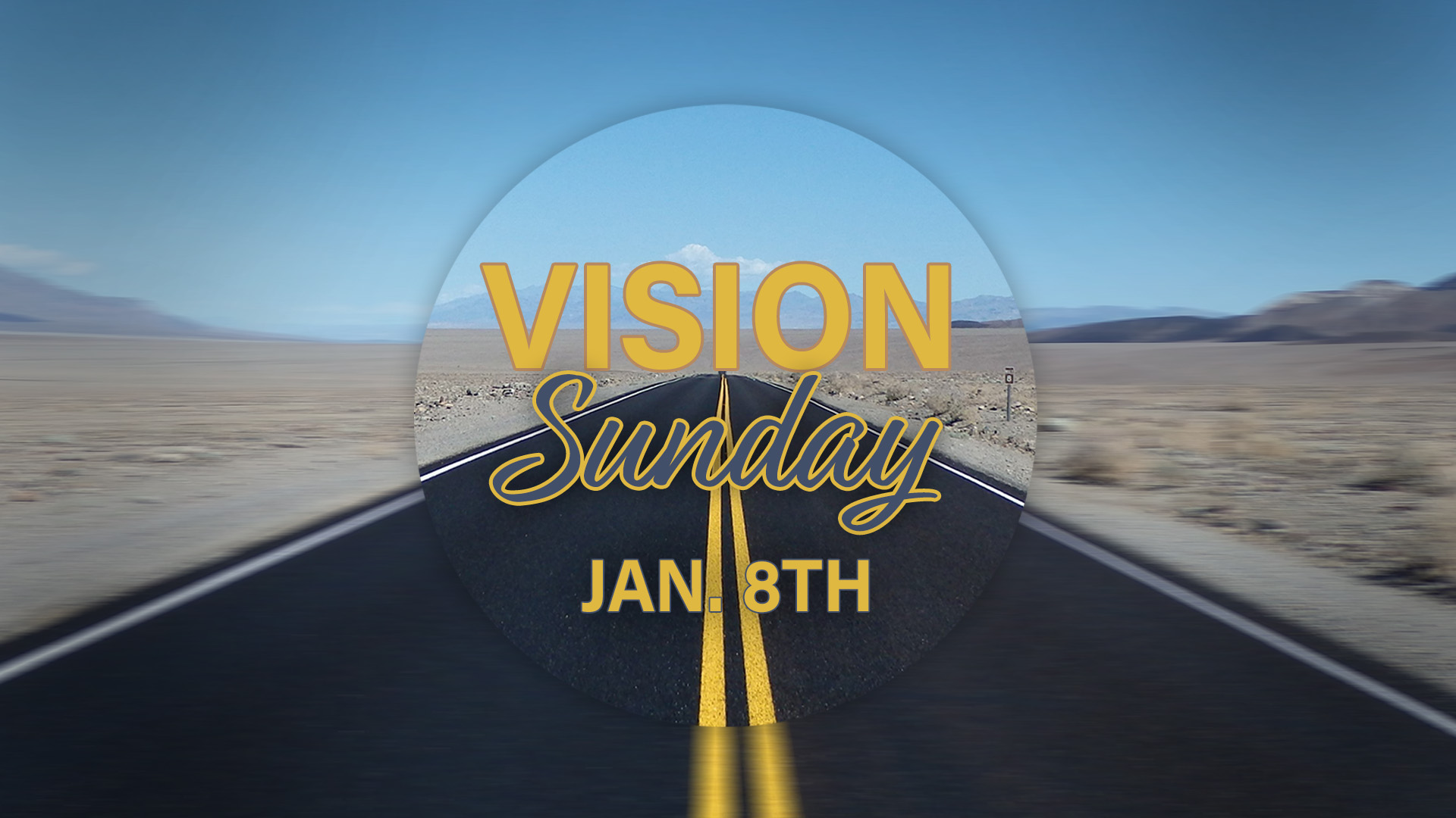 Vision Sunday - Bible Baptist Church